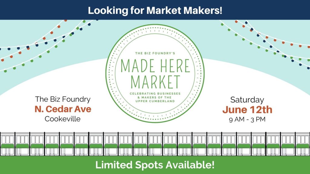 Made Here Market The Biz Foundry