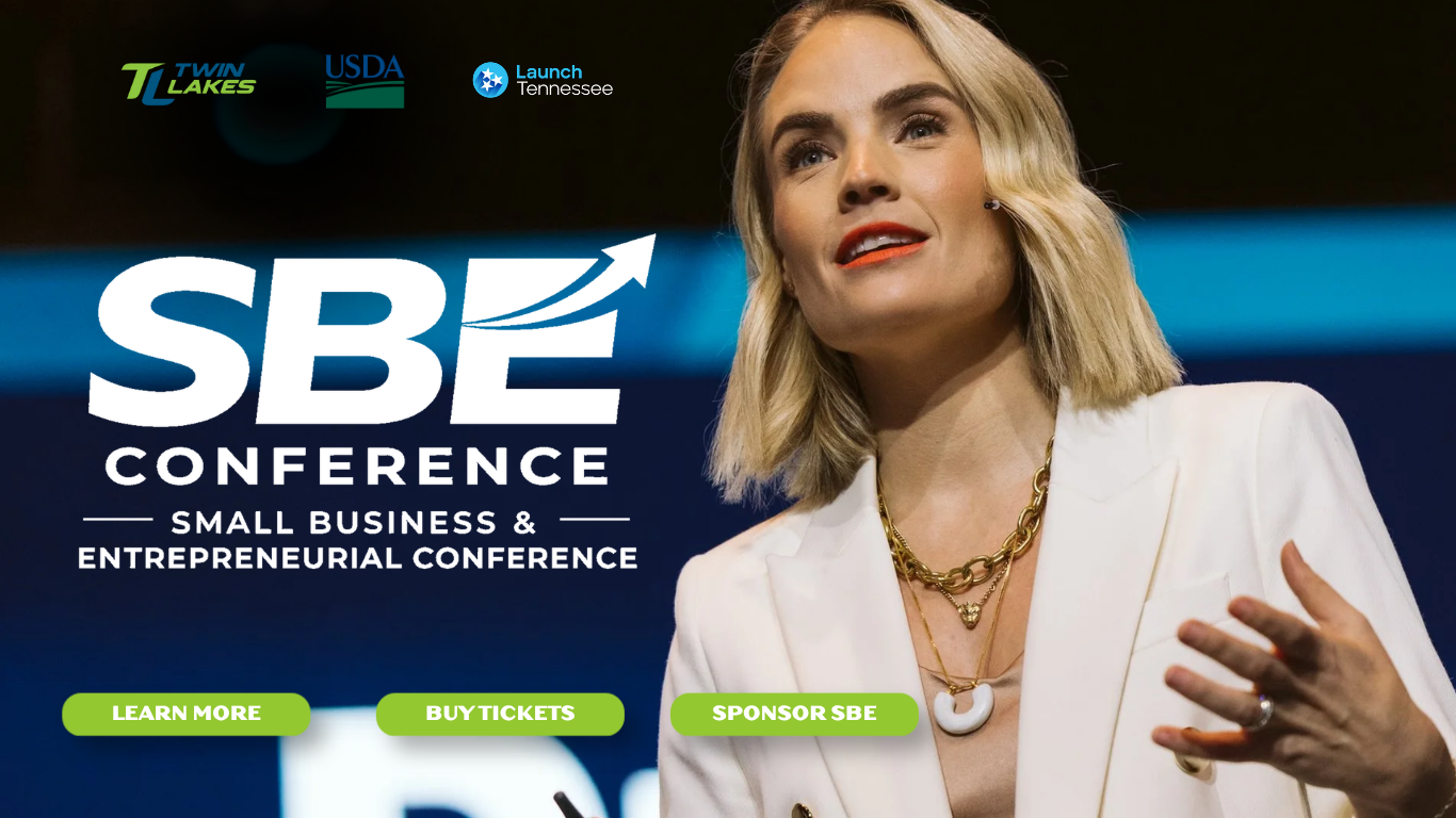 SBE Small Business & Entrepreneurial Conference — Cookeville, TN, August 28. Featuring Liz Bohannon.